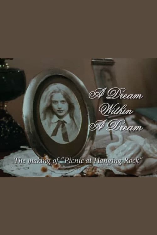 A Dream Within a Dream: The Making of 'Picnic at Hanging Rock' backdrop