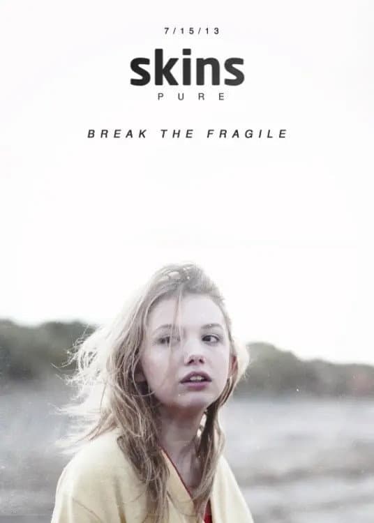 Skins: Pure backdrop