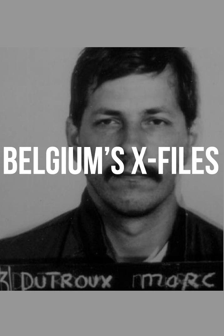 Belgium's X-Files - Marc Dutroux backdrop