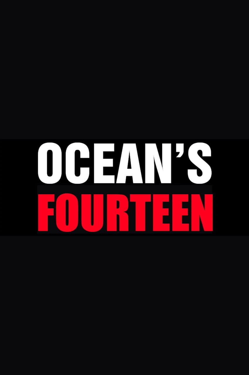 Ocean's Fourteen backdrop
