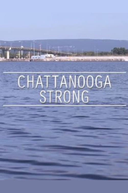 Chattanooga Strong backdrop