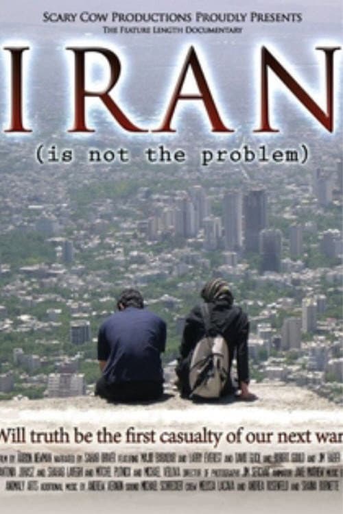 Iran Is Not the Problem backdrop