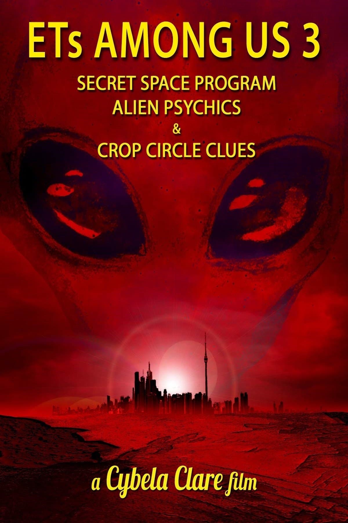 ETs Among Us 3: Secret Space Program, Alien Psychics & Crop Circle Clues backdrop