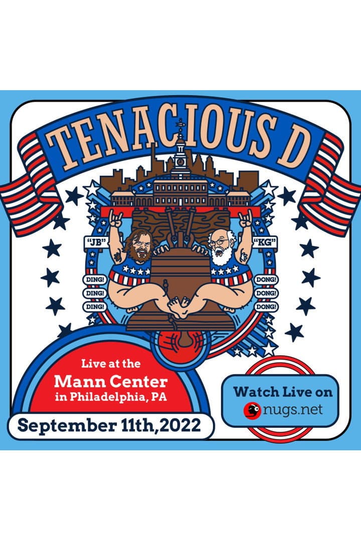Tenacious D: Live at the Mann Center backdrop