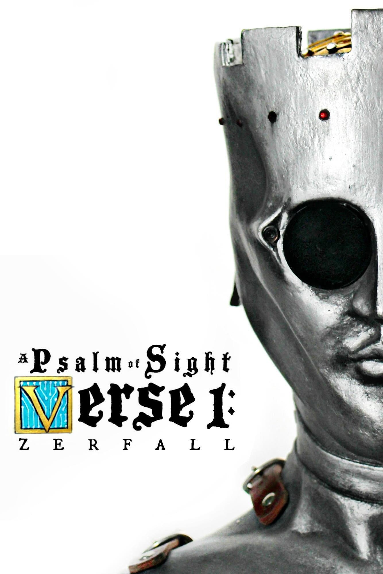 A Psalm of Sight Verse 1: Zerfall backdrop