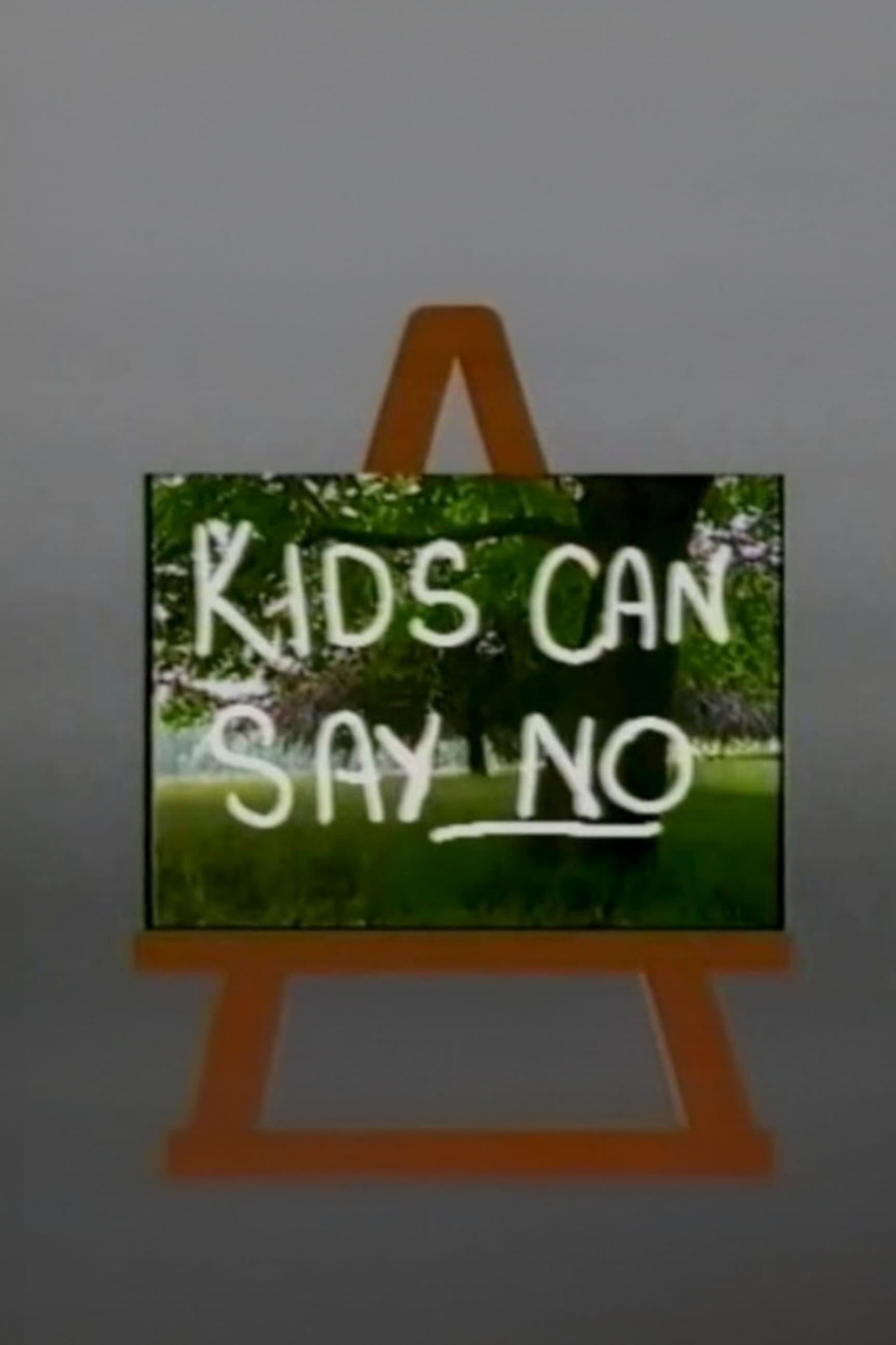 Kids Can Say No backdrop