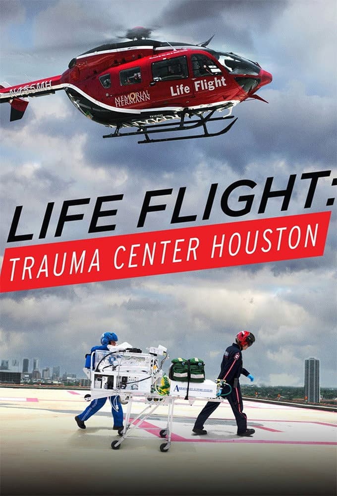 Life Flight: Trauma Center Houston backdrop