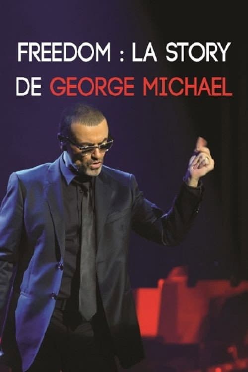 Freedom : La Story de George Michael backdrop