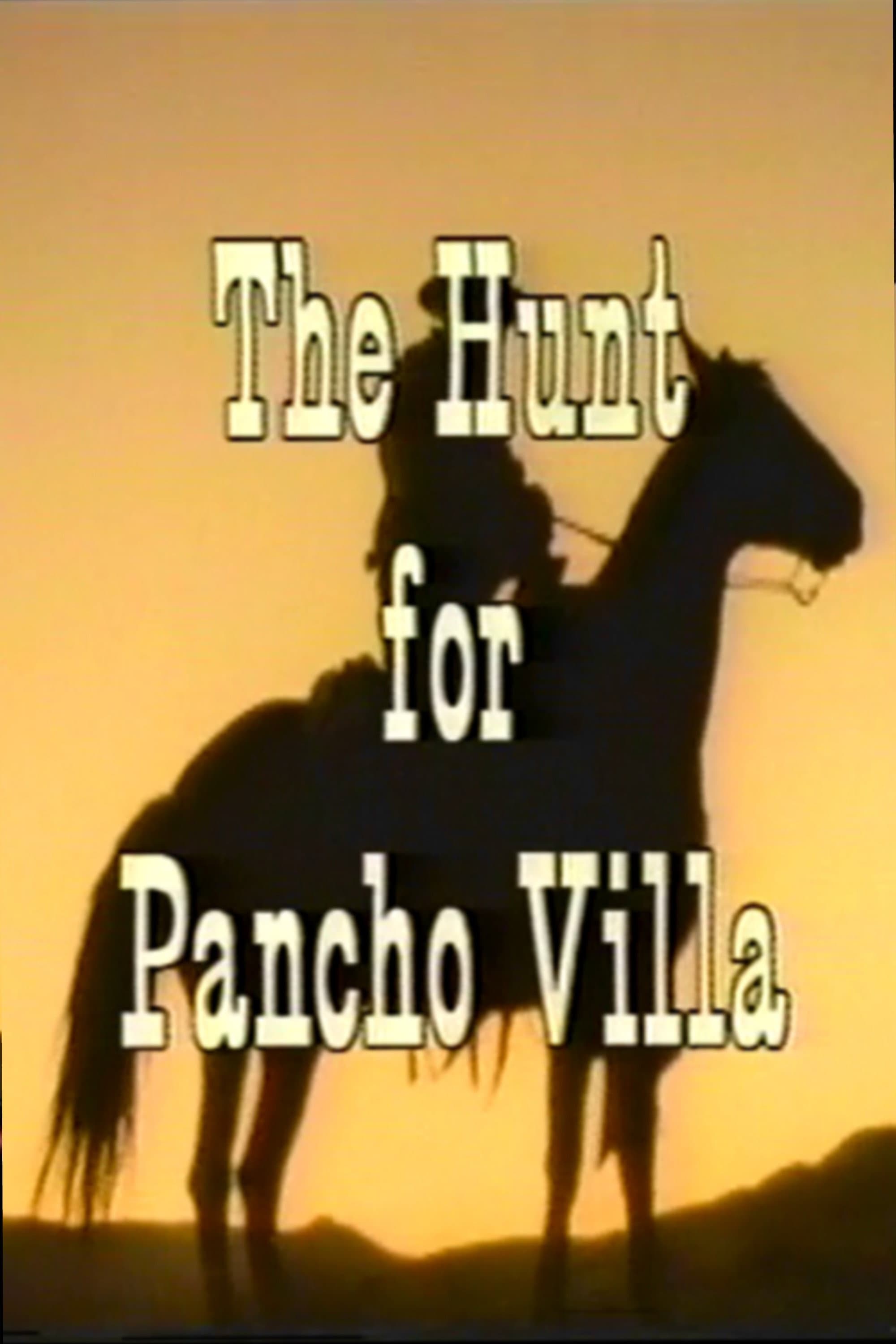 The Hunt for Pancho Villa backdrop