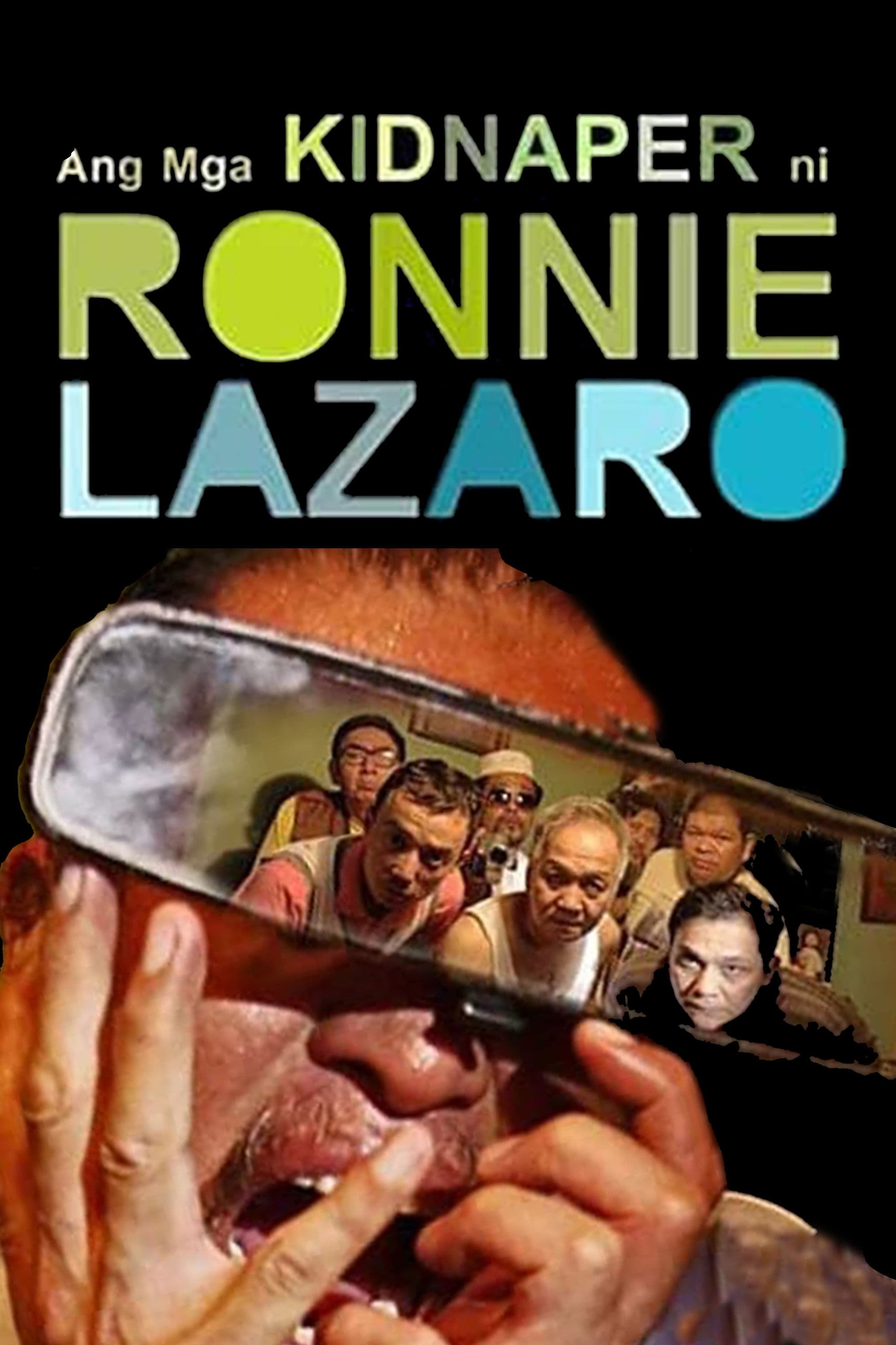 The Kidnappers of Ronnie Lazaro backdrop