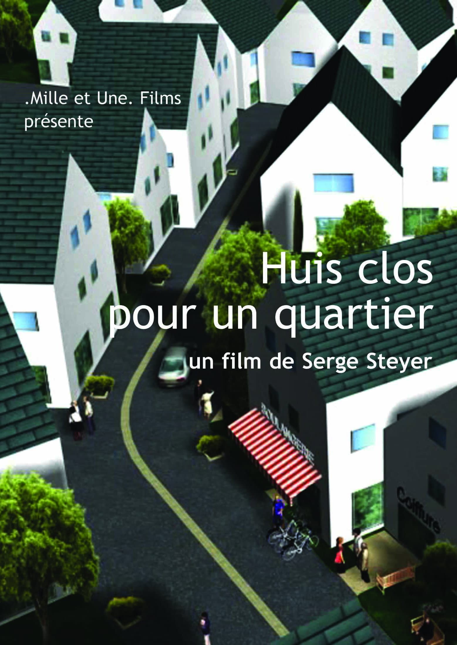 Huis clos pour un quartier backdrop