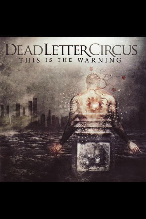 Dead Letter Circus - This Is The Warning - US Edition DVD backdrop