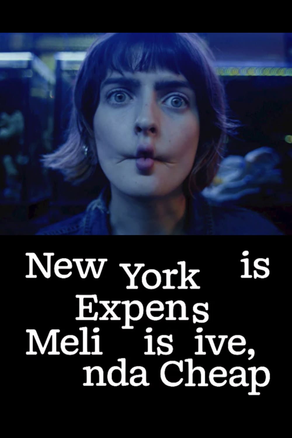 New York is Expensive, Melinda is Cheap backdrop