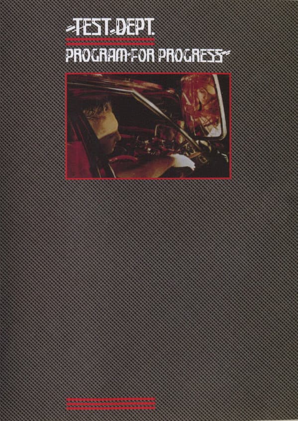 Test Dept.: Program For Progress backdrop