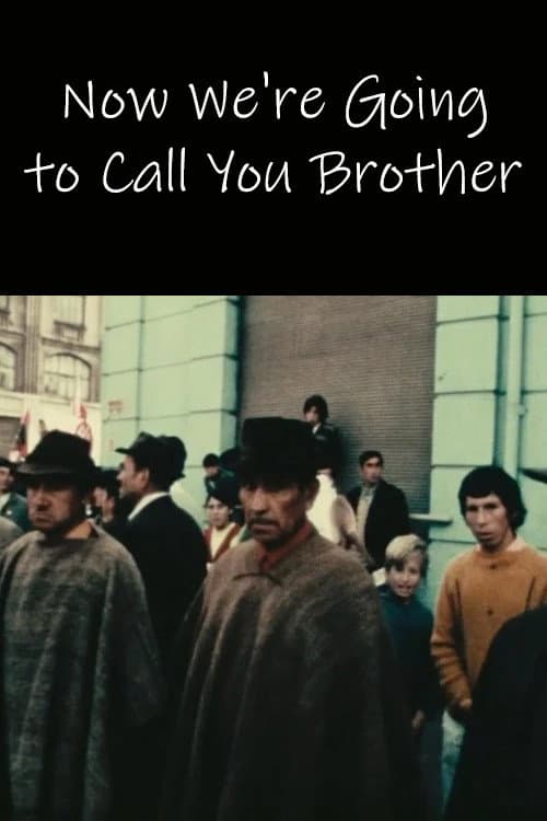 Now We're Going to Call You Brother backdrop