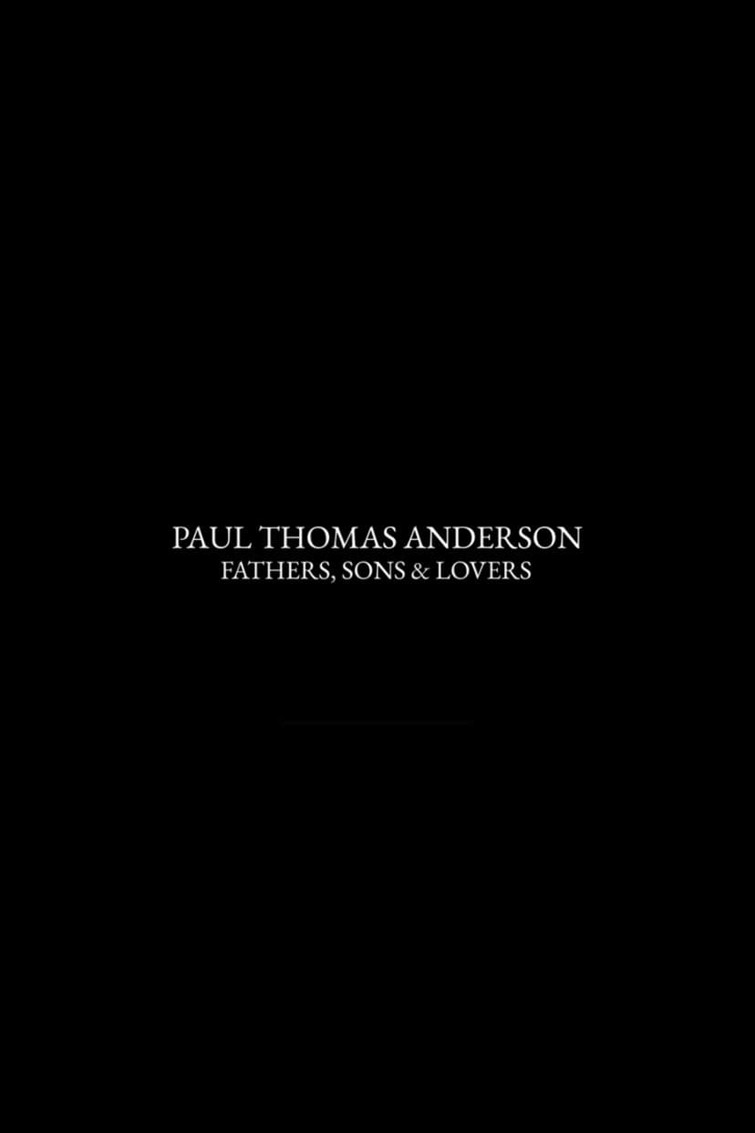 Paul Thomas Anderson: Fathers, Sons & Lovers backdrop