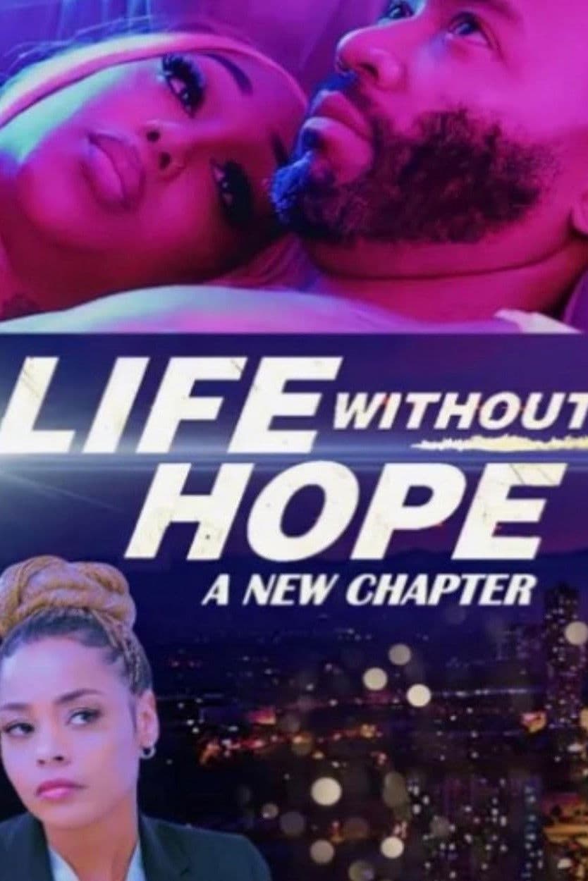 Life Without Hope: A New Chapter backdrop