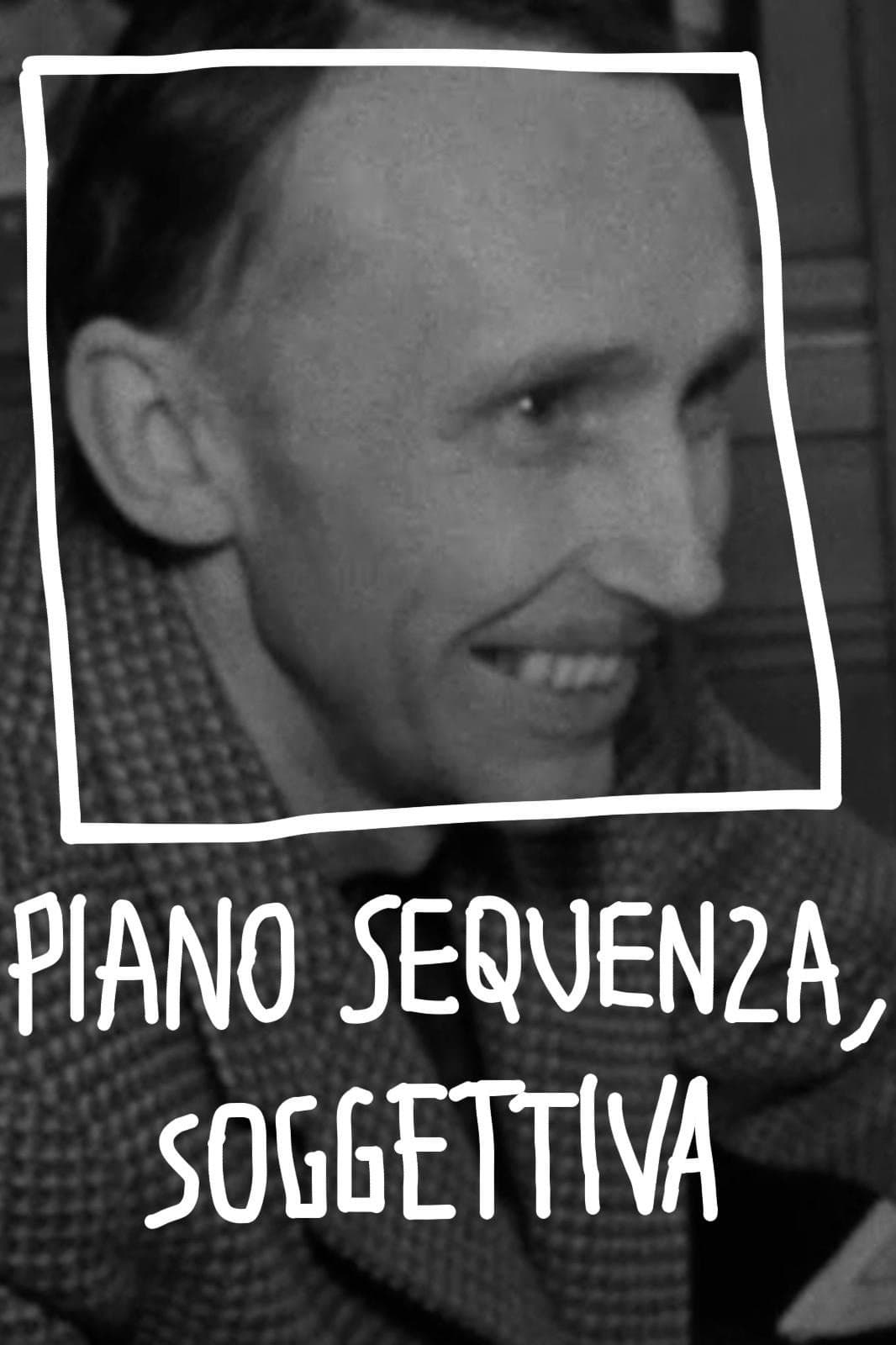 Piano Sequenza, Soggettiva backdrop