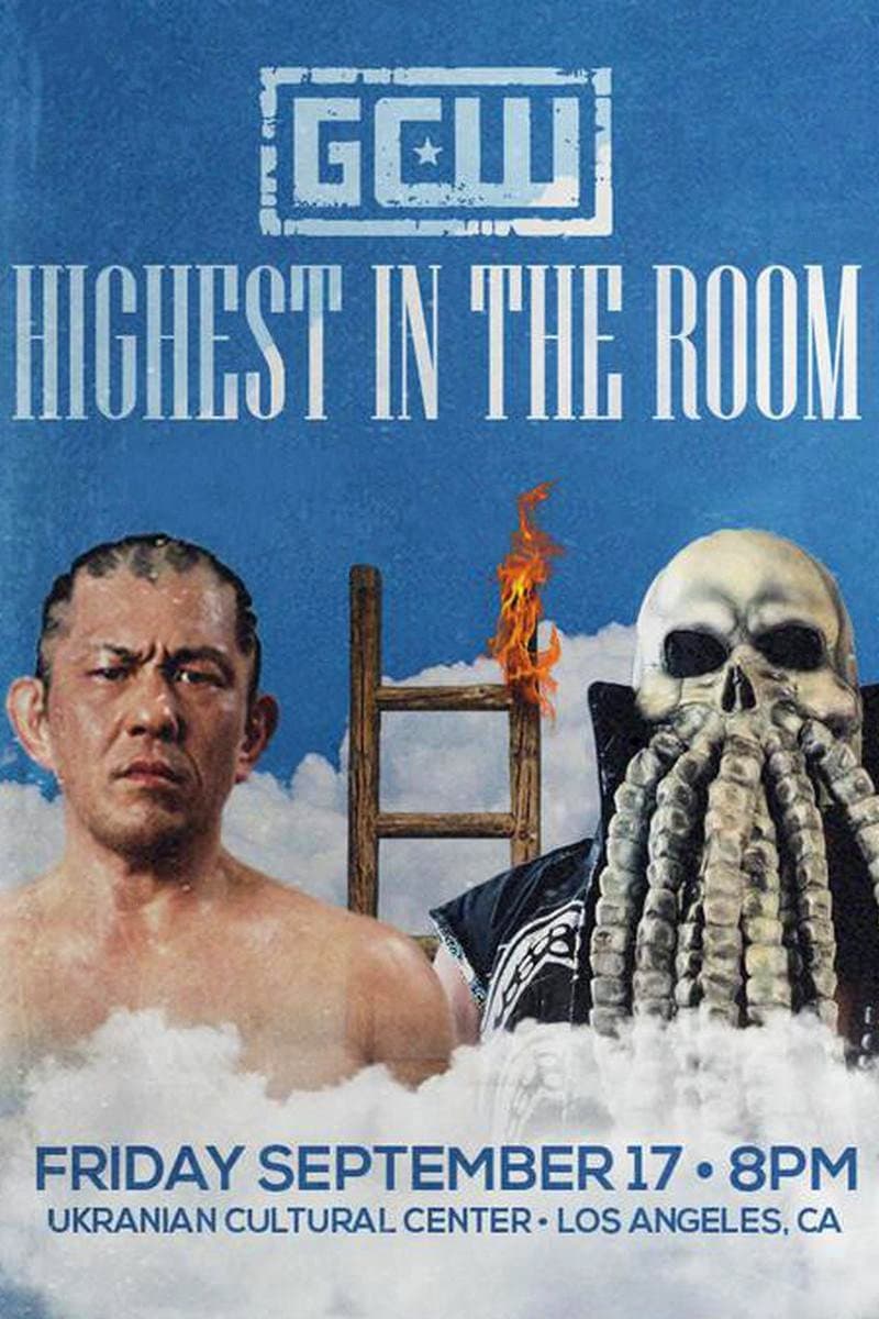 GCW Highest In The Room backdrop
