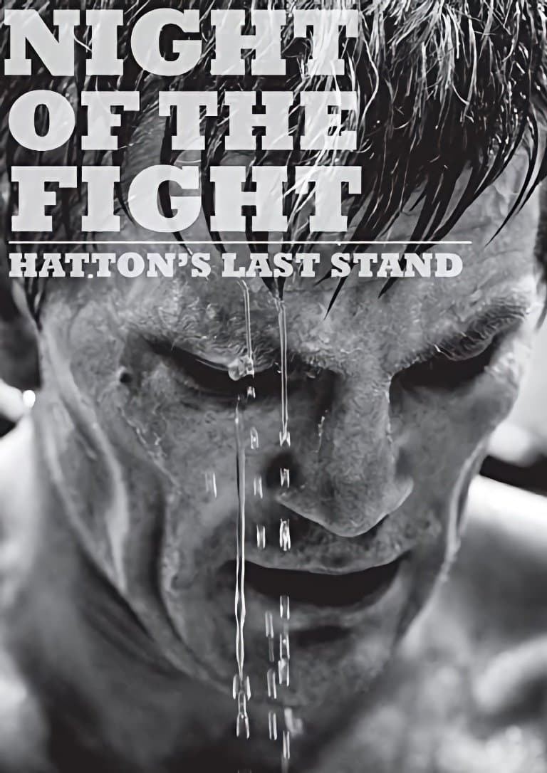 Night of the Fight: Hatton's Last Stand backdrop