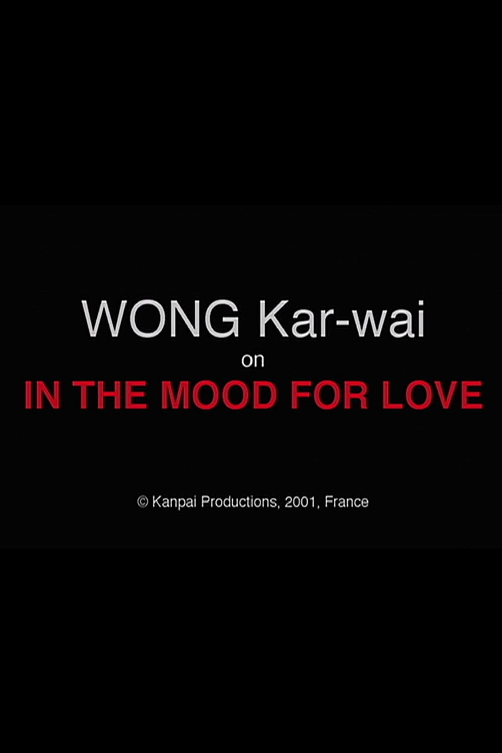 Wong Kar-wai on "In the Mood for Love" backdrop