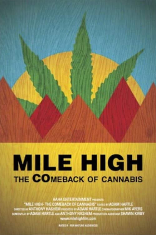 Mile High: The Comeback of Cannabis backdrop