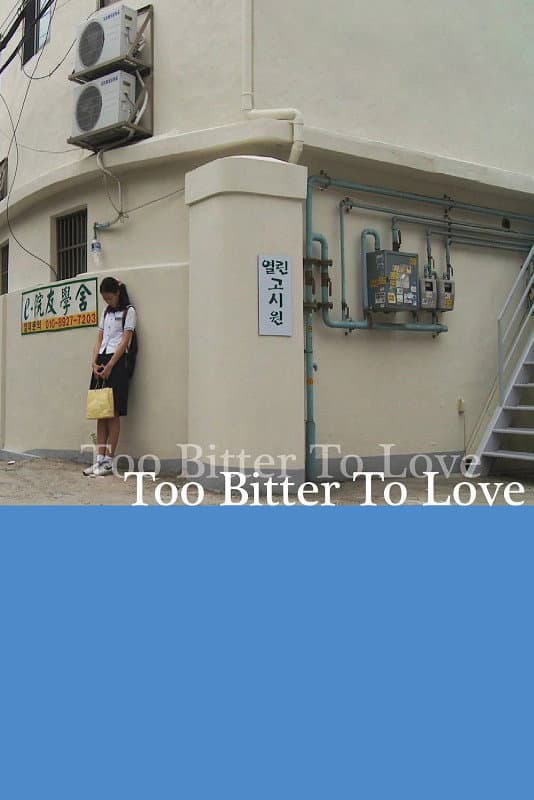 Too Bitter To Love backdrop