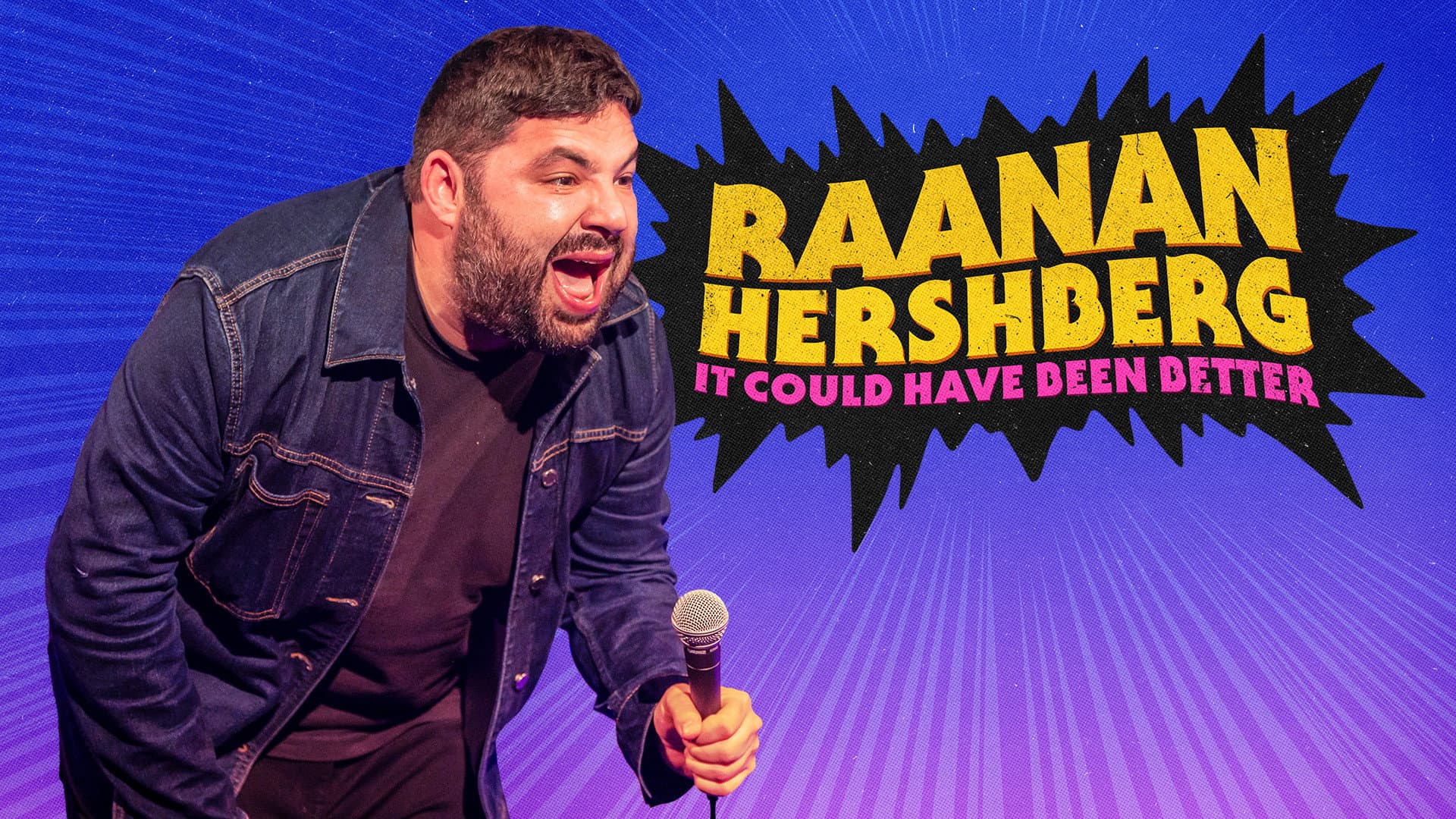 Raanan Hershberg: It Could Have Been Better backdrop