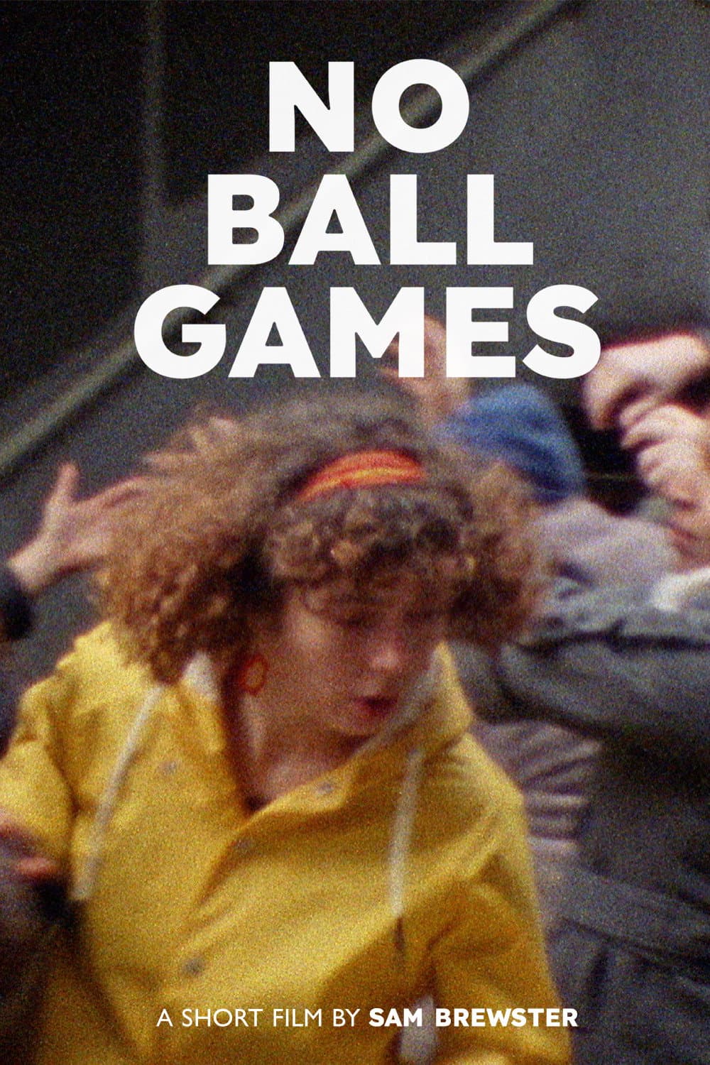 No Ball Games backdrop