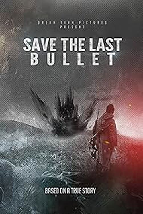 Save the Last Bullet backdrop