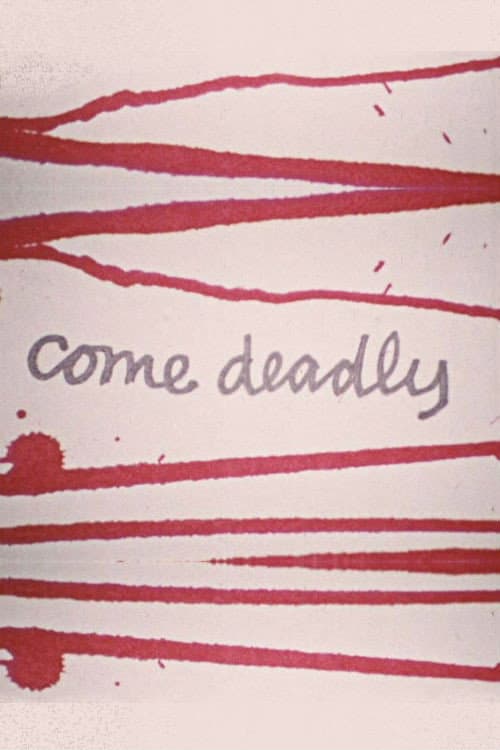 Come Deadly backdrop