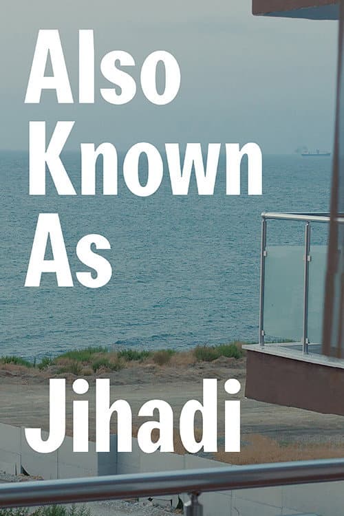 Also Known as Jihadi backdrop