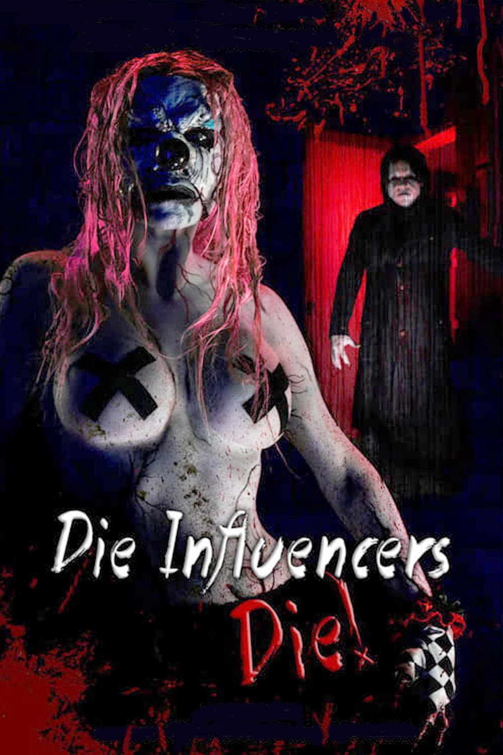 Die Influencers Die backdrop