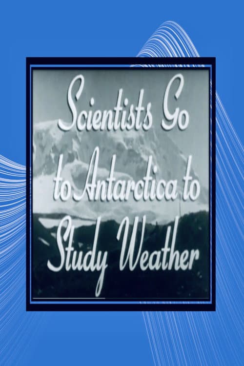 Scientists Go to Antarctica to Study Weather backdrop