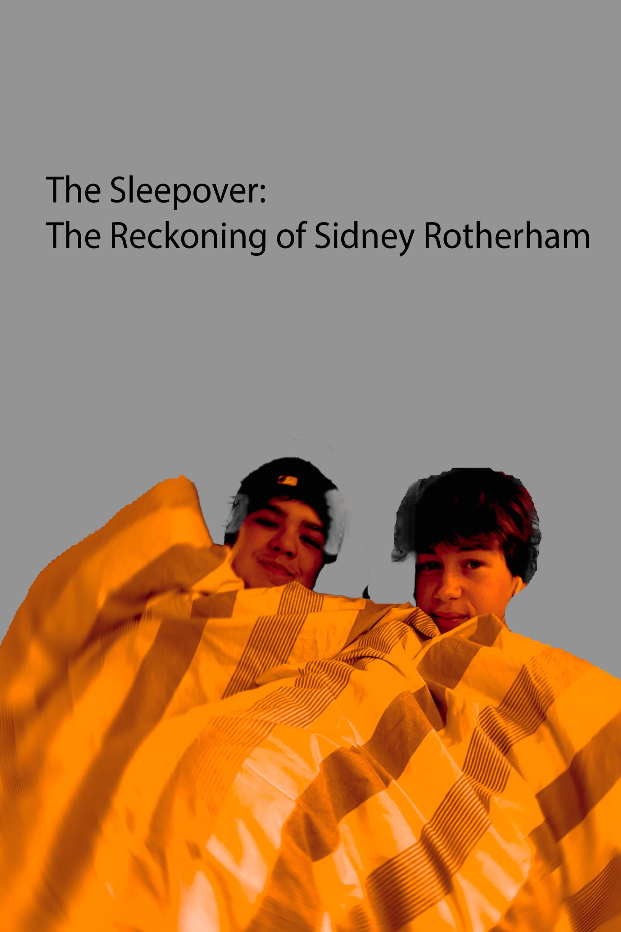 The Sleepover: The reckoning Of Sidney Rotherham backdrop