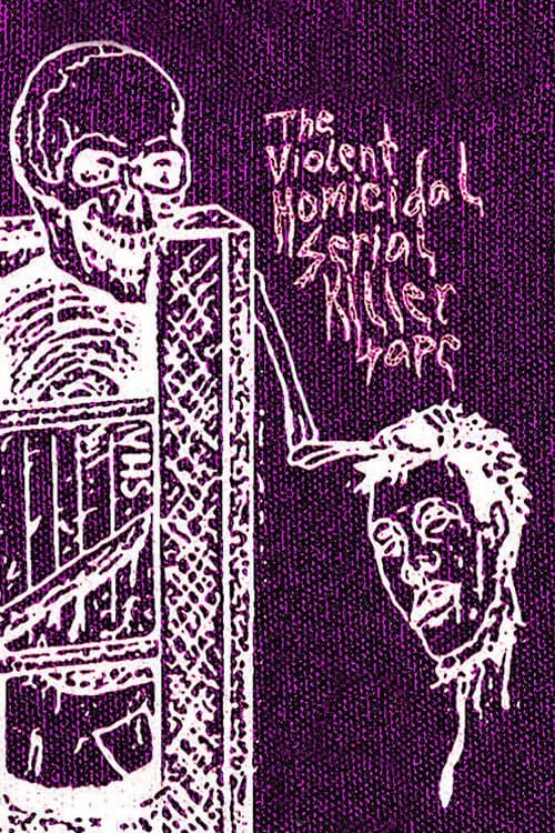The Violent Homicidal Serial Killer Tape backdrop