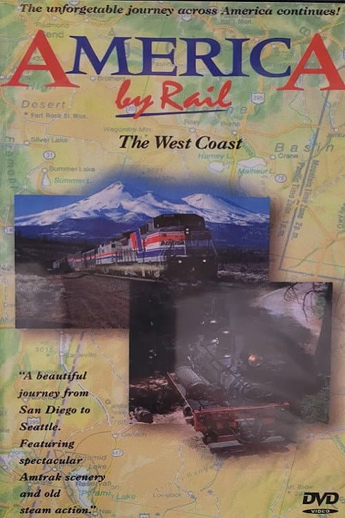 America by Rail: The West Coast backdrop