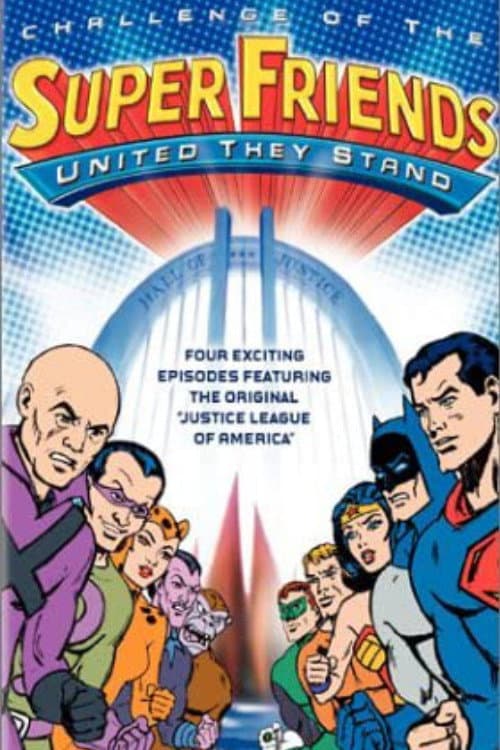 Challenge of the Super Friends - United They Stand backdrop