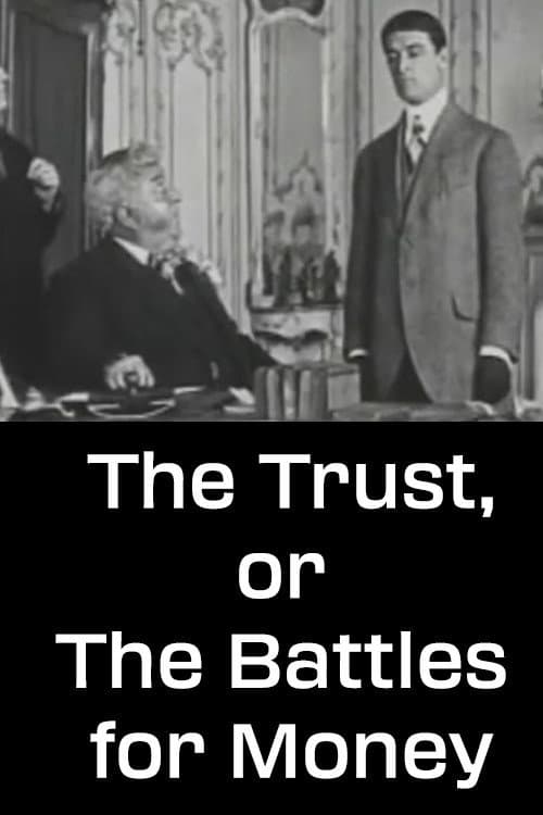 The Trust, or The Battles for Money backdrop