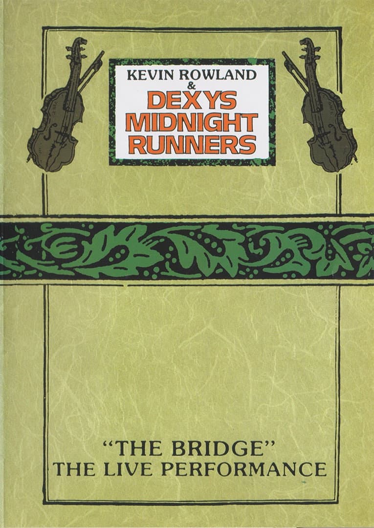 Kevin Rowland & Dexys Midnight Runners - "The Bridge" - The Live Performance backdrop