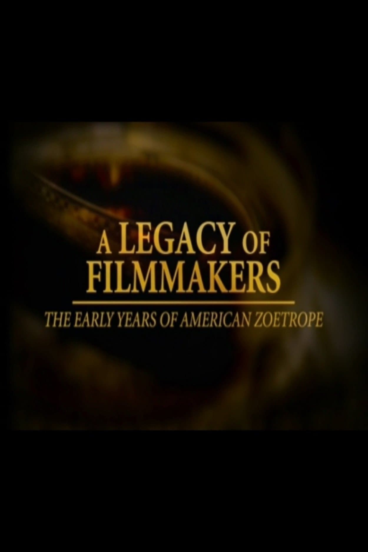 A Legacy of Filmmakers: The Early Years of American Zoetrope backdrop