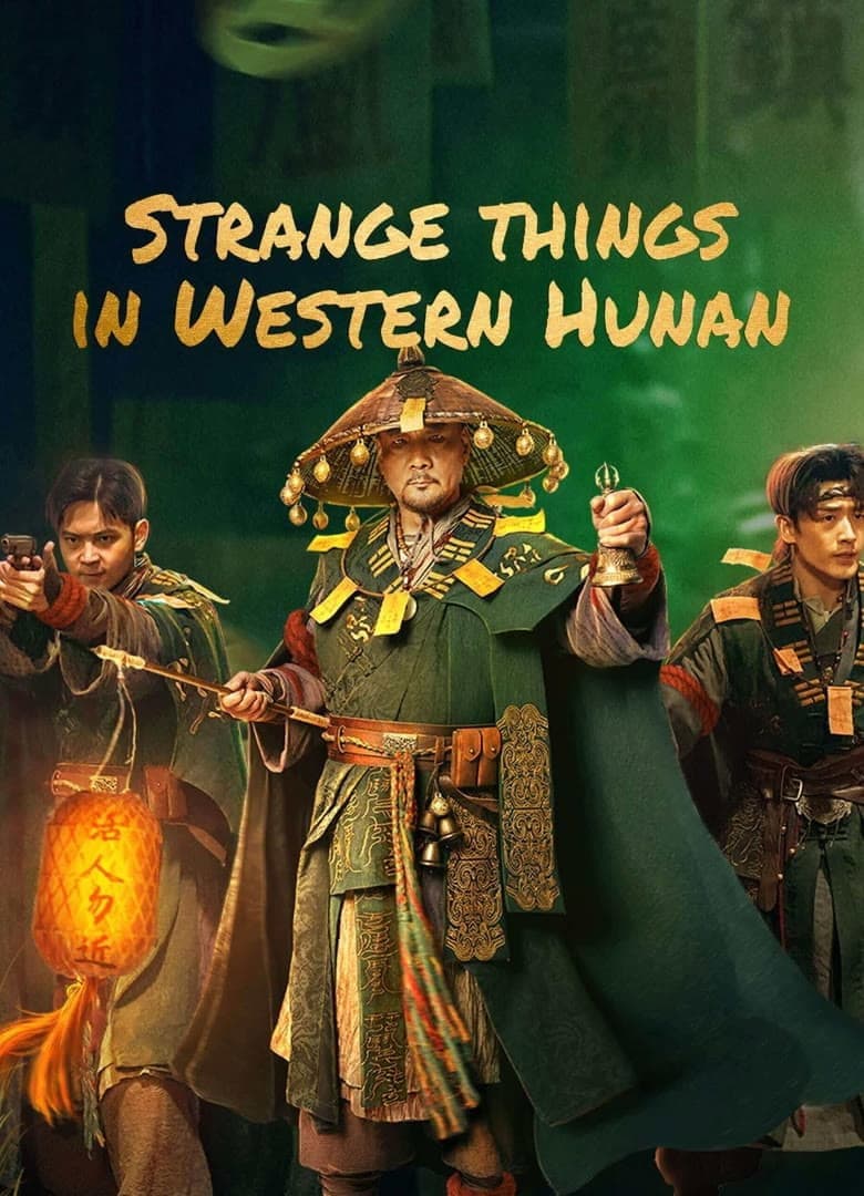 Strange Things in Western Hunan backdrop