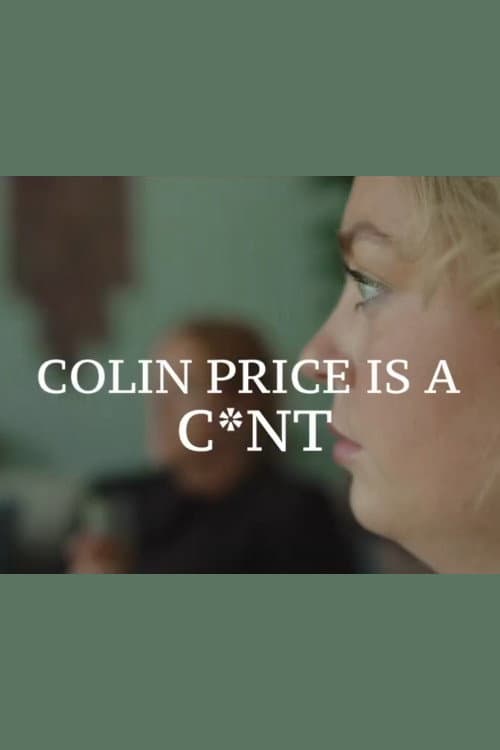 Colin Price is a C*nt backdrop