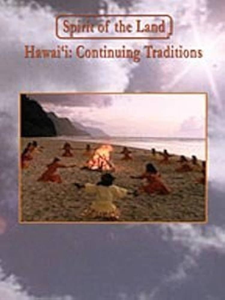 Spirit of the Land: Hawai'i: Continuing Traditions backdrop