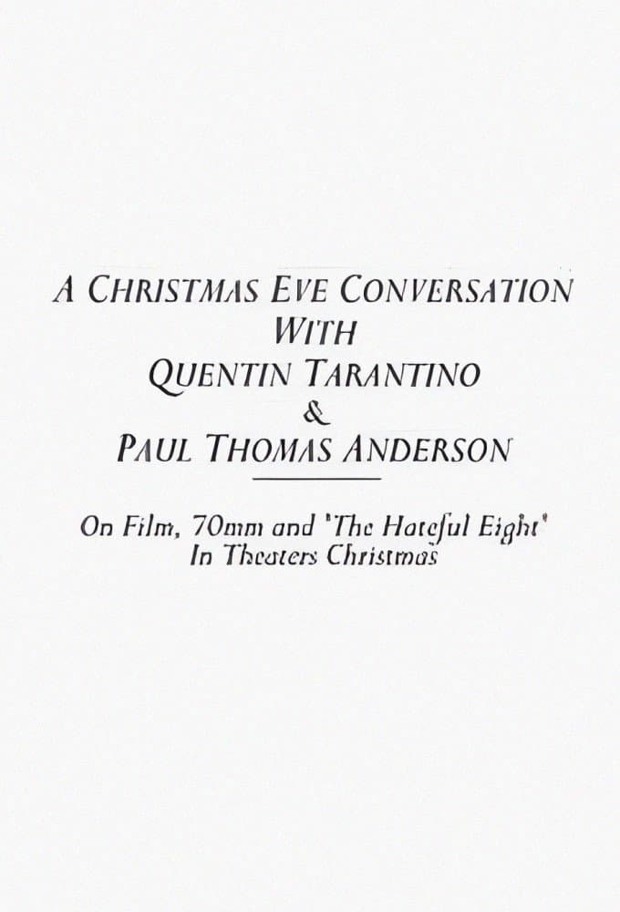 A Christmas Eve Conversation With Quentin Tarantino & Paul Thomas Anderson backdrop