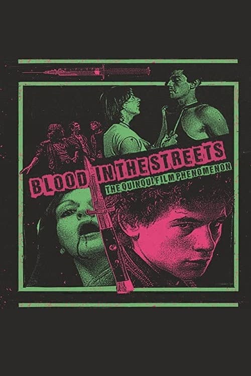 Blood in the Streets: The Quinqui Film Phenomenon backdrop