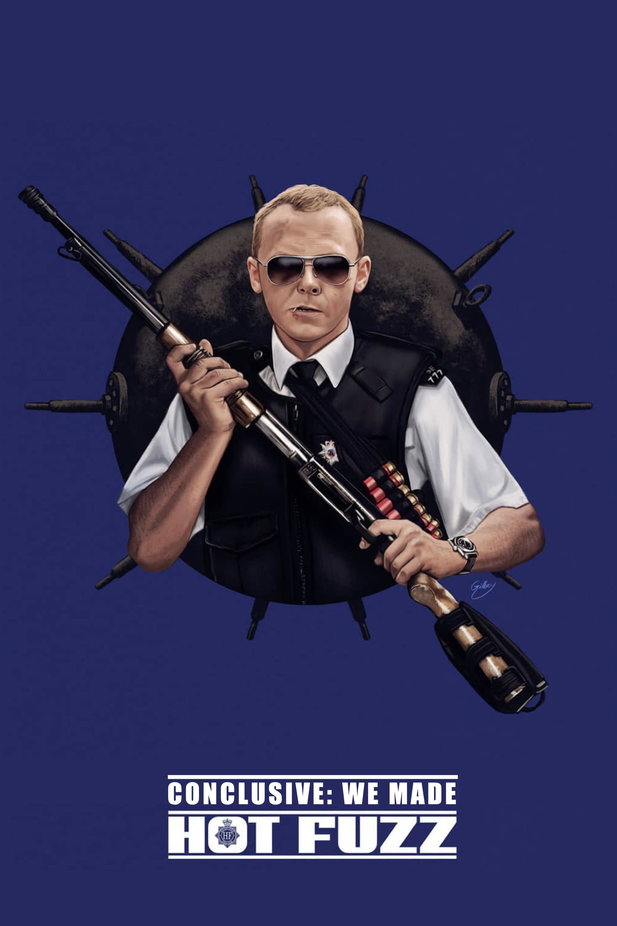 Conclusive: We Made Hot Fuzz backdrop