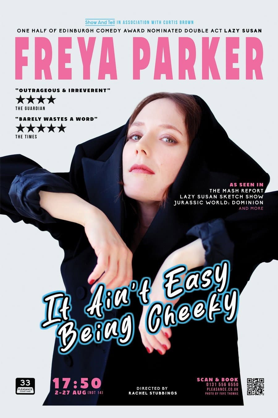Freya Parker: It Ain't Easy Being Cheeky backdrop