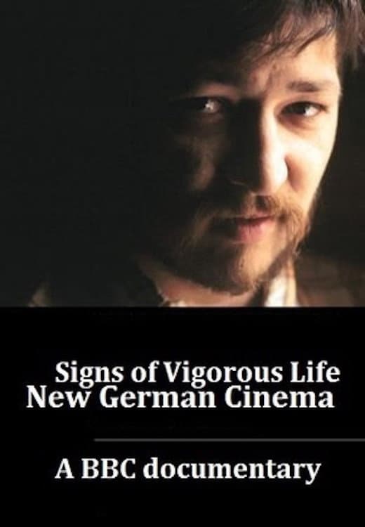 Signs of Vigorous Life: The New German Cinema backdrop