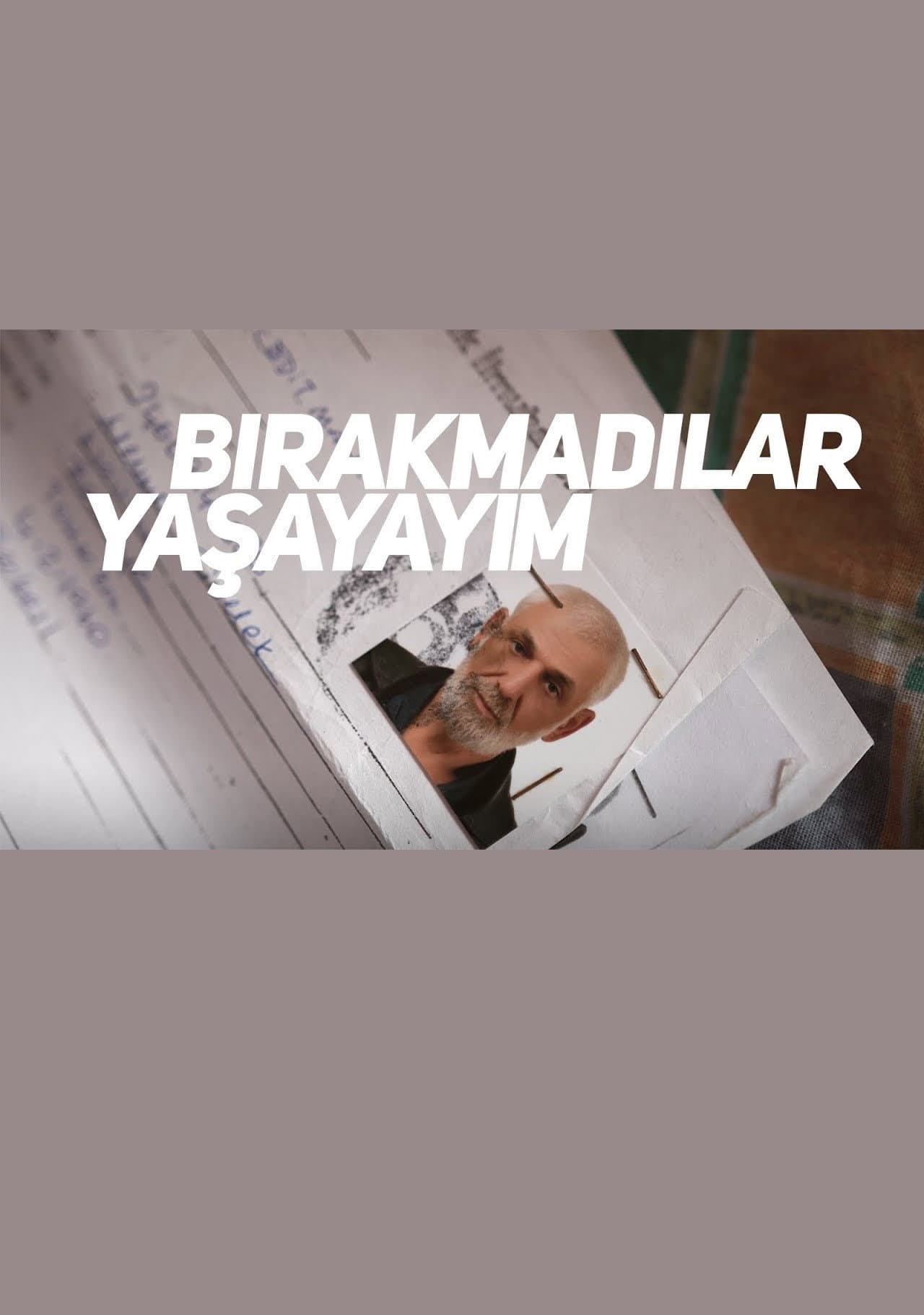 Bırakmadılar Yaşayayım backdrop